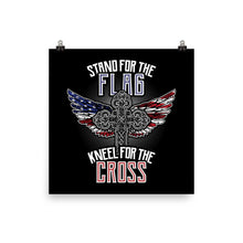 Load image into Gallery viewer, Stand For The Flag Kneel For The Cross - Poster