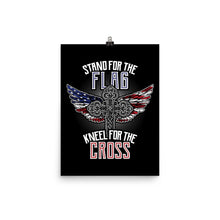 Load image into Gallery viewer, Stand For The Flag Kneel For The Cross - Poster