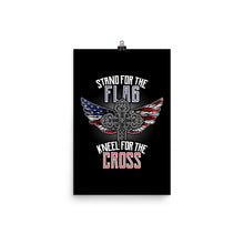 Load image into Gallery viewer, Stand For The Flag Kneel For The Cross - Poster