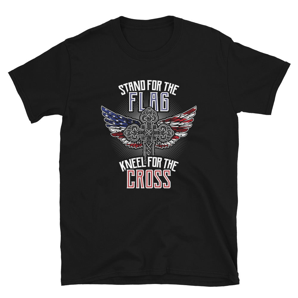 Stand For The Flag Kneel For The Cross - T-Shirt